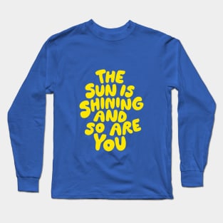 The Sun is Shining and So Are You by The Motivated Type in Lilac Purple and Yellow Long Sleeve T-Shirt